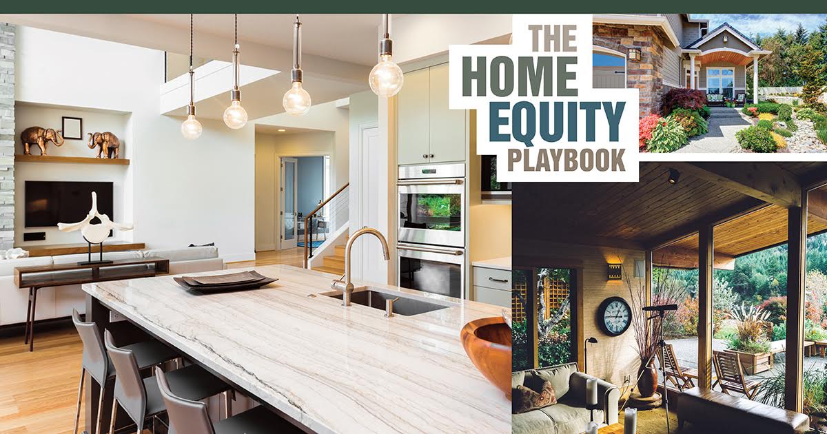 The Home Equity Playbook