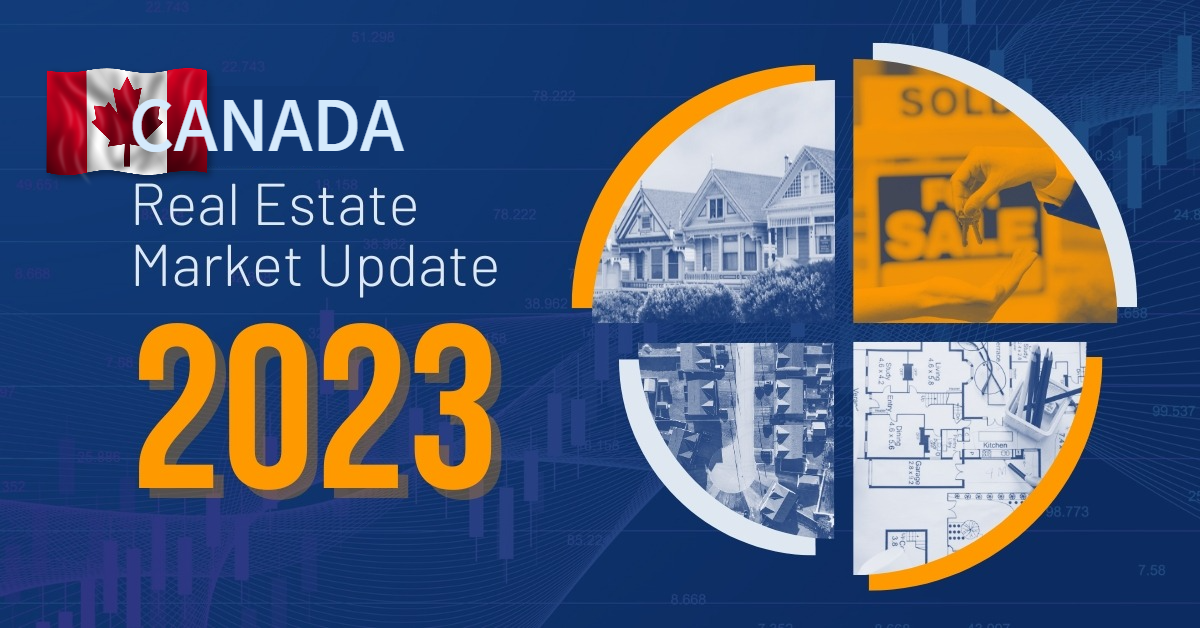 Canada National Real Estate Market Update for 2023